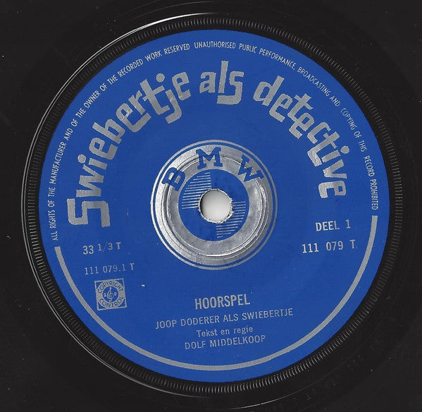 Swiebertje : Swiebertje Als Detective (7", Single)