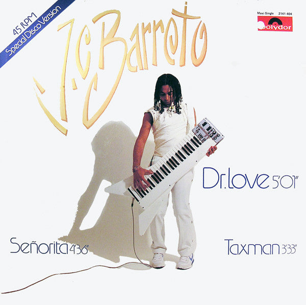 J.C. Barreto : Dr. Love / Señorita / Taxman (12", EP, Maxi)