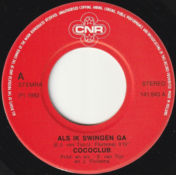 Coco Club : Als Ik Swingen Ga (7", Single)