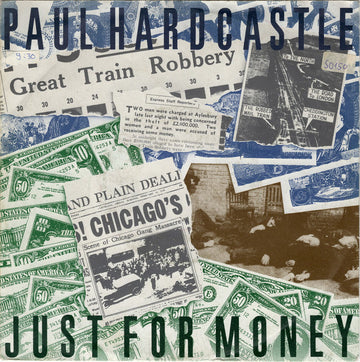 Paul Hardcastle : Just For Money (7", Single)