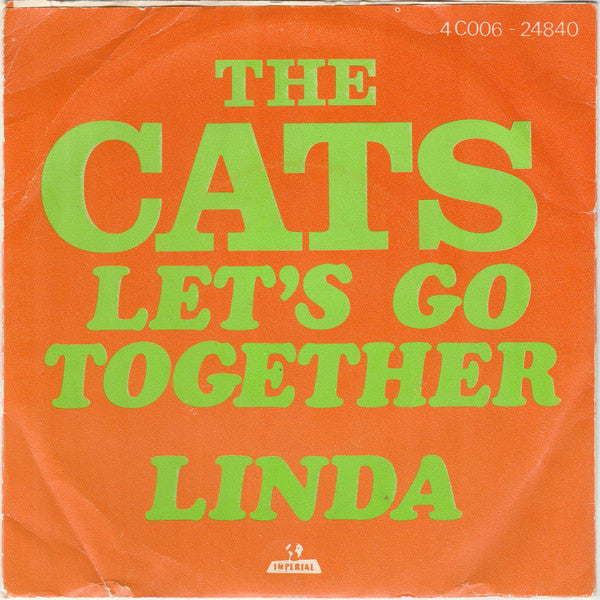 The Cats : Let's Go Together (7", Single)
