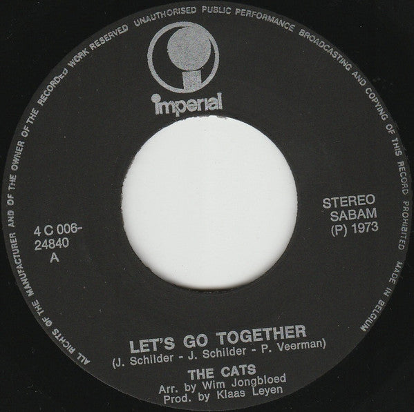 The Cats : Let's Go Together (7", Single)