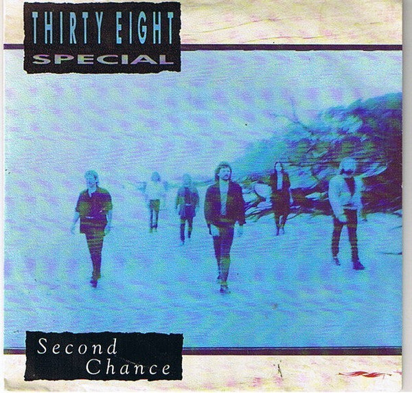 38 Special (2) : Second Chance (7", Single)