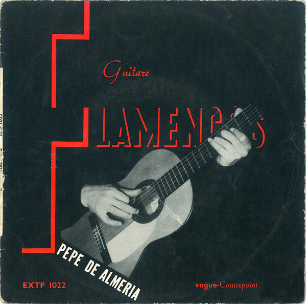 Pepe De Almeria : Guitare Flamenco (7", EP)