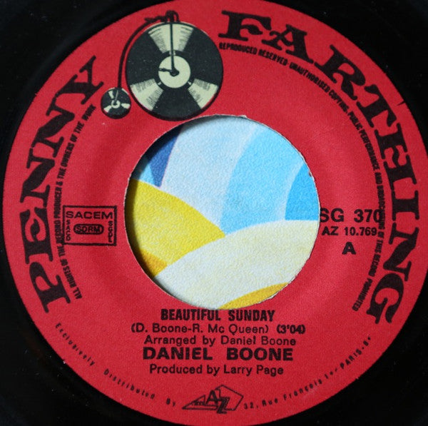 Daniel Boone : Beautiful Sunday (7", Single, Pap)
