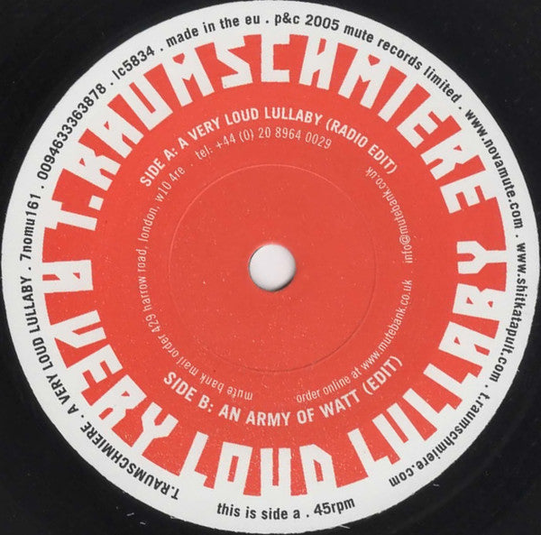 T.Raumschmiere Feat. Sandra Nasic : A Very Loud Lullaby (7", Single)