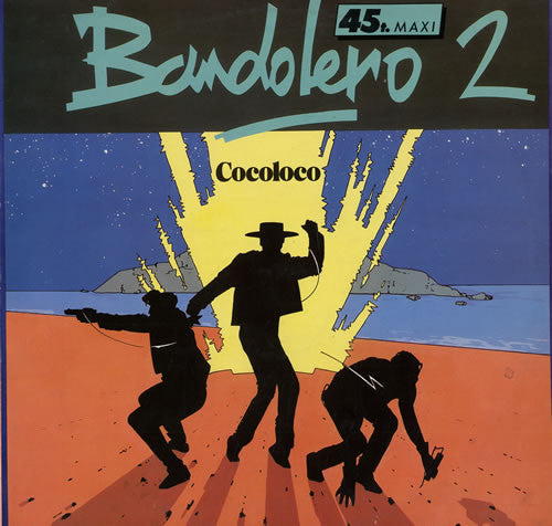 Bandolero : Cocoloco (12", Maxi)