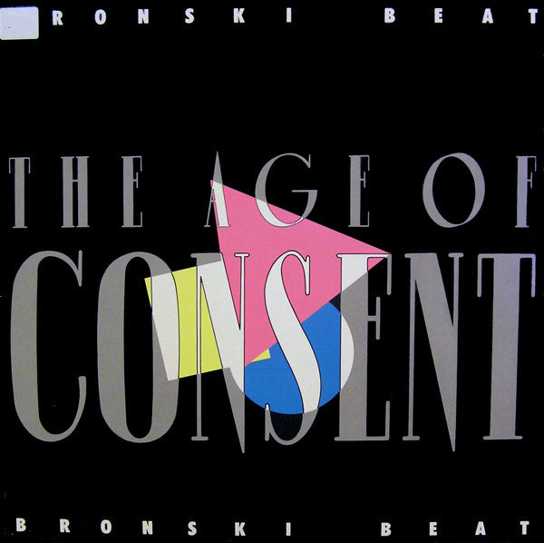 Bronski Beat : The Age Of Consent (LP, Album)