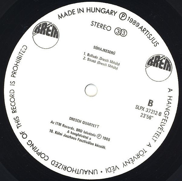 Dresch Quartet : Sóhajkeserű (LP, Album)