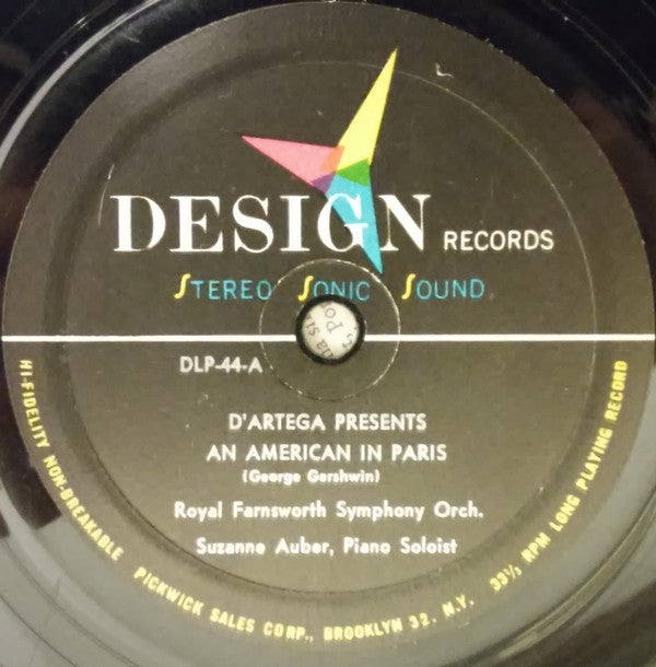 Al D'Artega Conducting The Royal Farnsworth Orchestra , Music Of George Gershwin Piano Soloist Suzanne Auber Arranged By Robert Russell Bennett : American In Paris / Porgy And Bess (LP, Album)