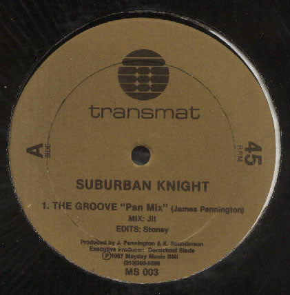 Suburban Knight : The Groove (12")