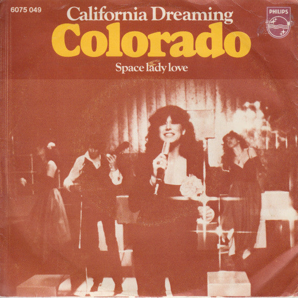 Colorado (2) : California Dreaming (7", Single)