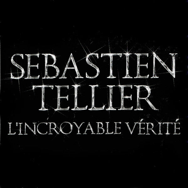 Sébastien Tellier : L'Incroyable Vérité (CD, Album, Enh, Promo)