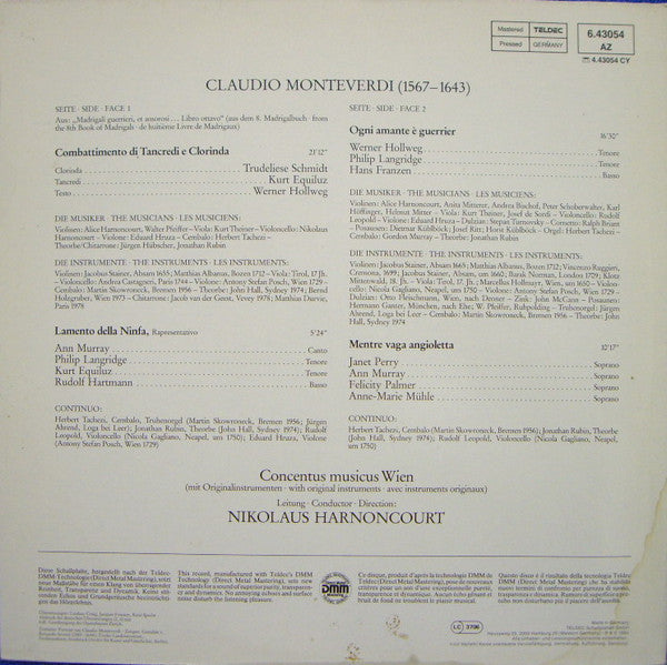 Claudio Monteverdi, Ann Murray • Trudeliese Schmidt • Felicity Palmer • Janet Perry • Werner Hollweg • Philip Langridge • Kurt Equiluz, Concentus Musicus Wien, Nikolaus Harnoncourt : Il Combattimento • Lamento Della Ninfa • Madrigali (LP)