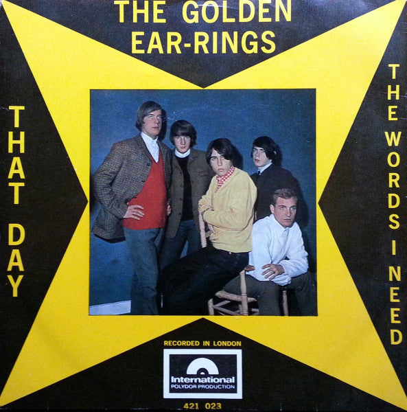 The Golden Ear-Rings* : That Day (7", Single, Mono)