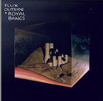 Royal Bangs : Flux Outside (CD, Album)