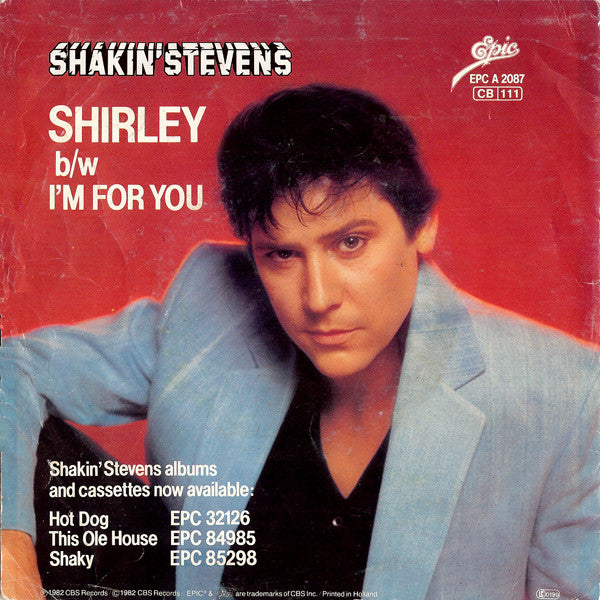 Shakin' Stevens : Shirley (7", Single)
