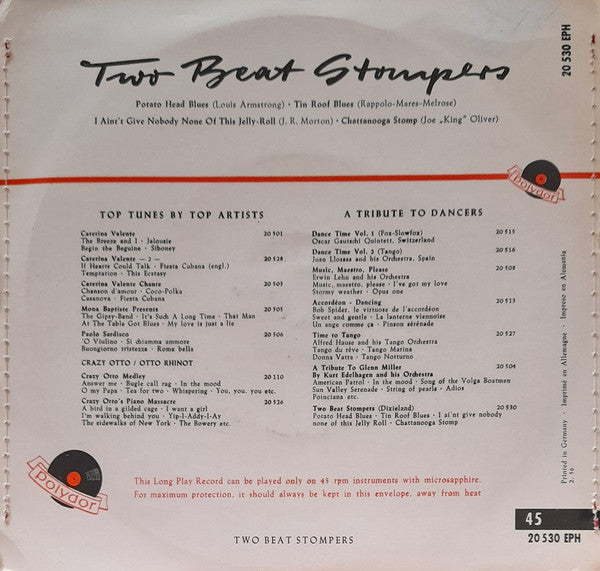 Two Beat Stompers : Potato Head Blues / Tin Roof Blues / Aint`t Give Nobody None Of This Jelly-Roll / Chattanooga Stomp (7", EP)