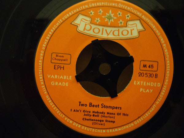 Two Beat Stompers : Potato Head Blues / Tin Roof Blues / Aint`t Give Nobody None Of This Jelly-Roll / Chattanooga Stomp (7", EP)