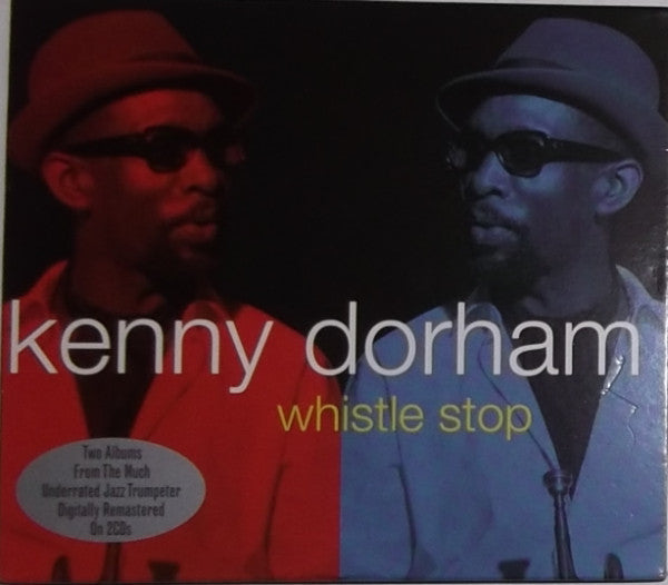 Kenny Dorham : Whistle Stop (2xCD, Comp)