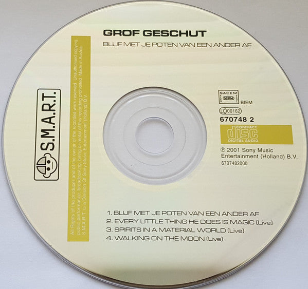 Grof Geschut : Blijf Met Je Poten Van Een Ander Af (CD, Single)