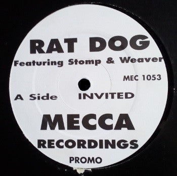 Rat Dog : Invited / Flat Step (12")