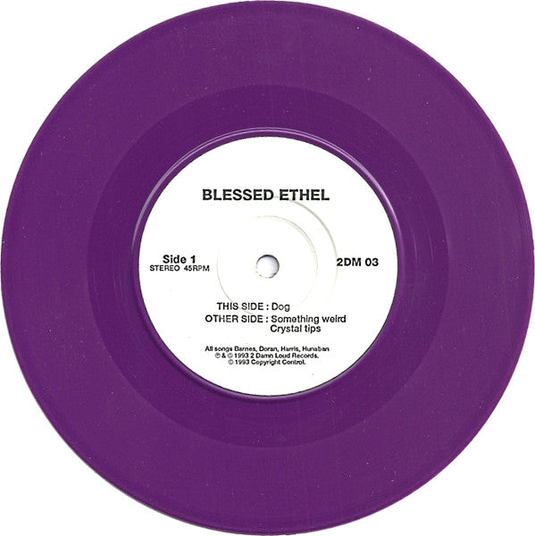 Blessed Ethel : Dog (7", Single, Pur)