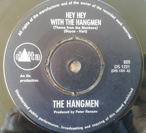 The Hangmen (6) : Hey Hey We're The Hangmen / Seasons (7", Single)