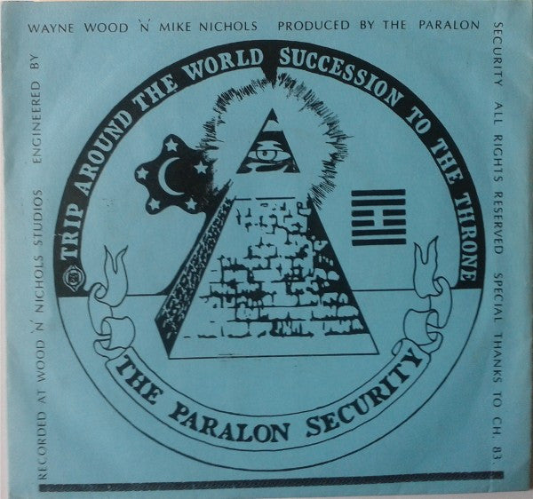 The Paralon Security : Succession To The Throne / Trip Around The World (7", Single)