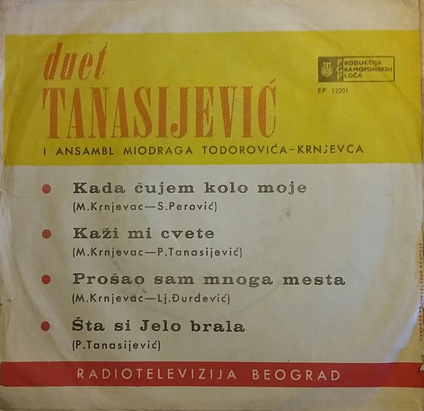 Duet Tanasijević : Kada Čujem Kolo Moje (7", EP)