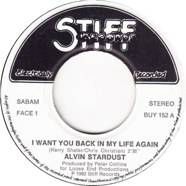 Alvin Stardust : I Want You Back In My Life Again (7")