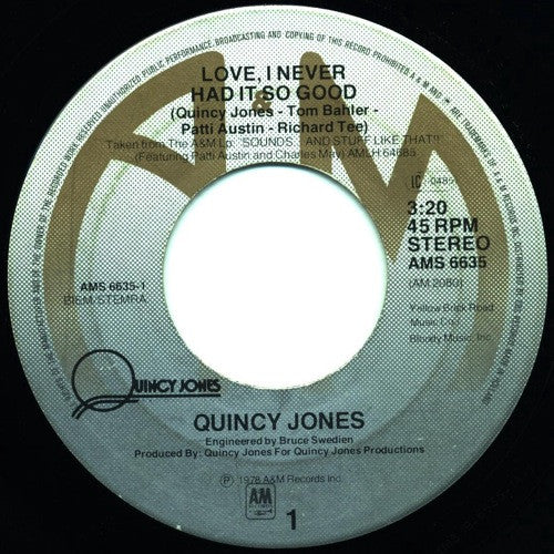Quincy Jones : Love, I Never Had It So Good (7", Single)