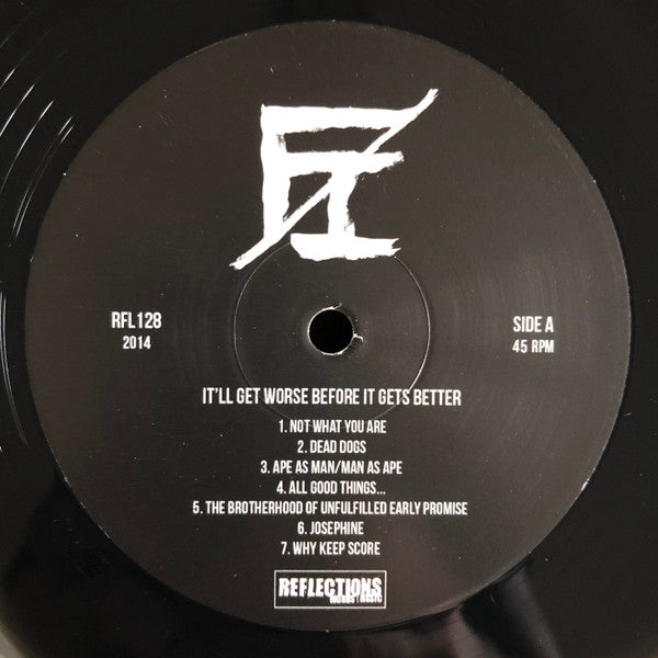 Fucking Invincible : It'll Get Worse Before It Gets Better (LP, Bla)