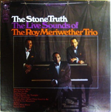 The Roy Meriwether Trio : The Stone Truth  (LP, 360)