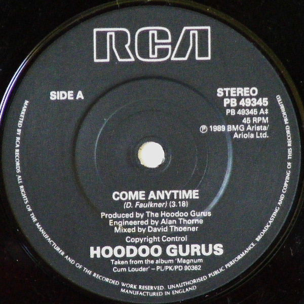 Hoodoo Gurus : Come Anytime (7", Single, Ltd, Gat)
