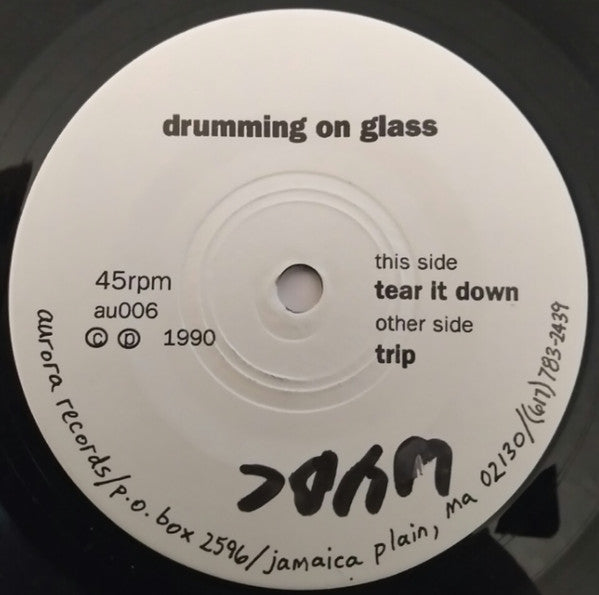 Drumming On Glass : Tear It Down / Trip (7", Single)