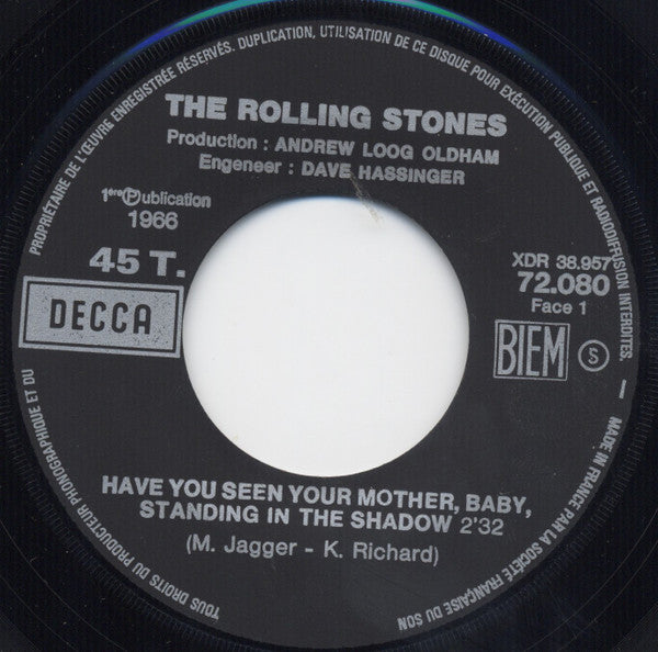 The Rolling Stones : Have You Seen Your Mother, Baby, Standing In The Shadow (7", Single)
