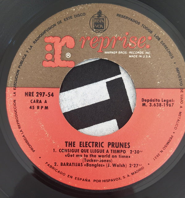 The Electric Prunes : Get Me To The World On Time / Bangles / Try Me On For Size / Are You Lovin' Me More (But Enjoying It Less) (7", RP, Unofficial)