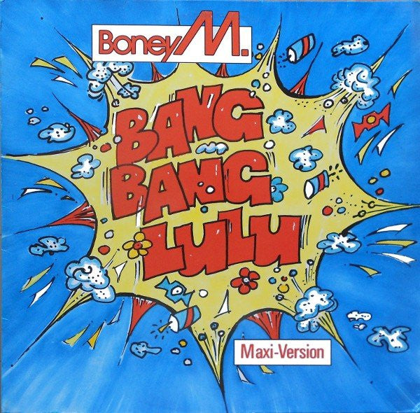 Boney M. : Bang Bang Lulu (Maxi-Version) (12", Maxi)