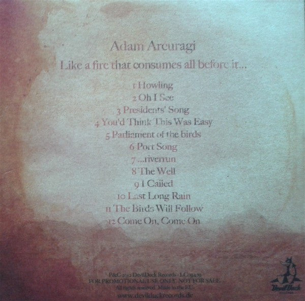 Adam Arcuragi : Like A Fire That Consumes All Before It... (CD, Album, Promo)