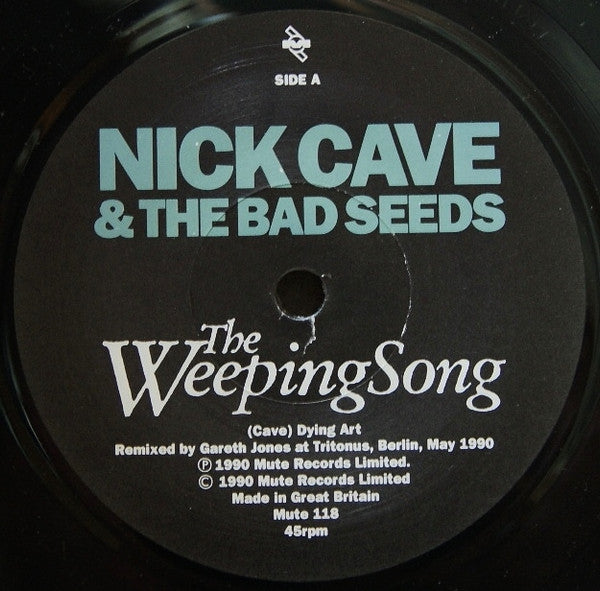 Nick Cave & The Bad Seeds : The Weeping Song (7", Single)