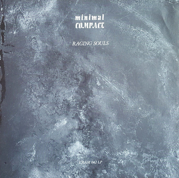 Minimal Compact : Raging Souls (LP, Album)