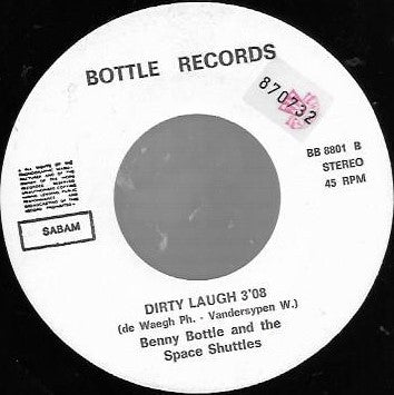 Benny Bottle And The Space Shuttles : Missing Link (7")