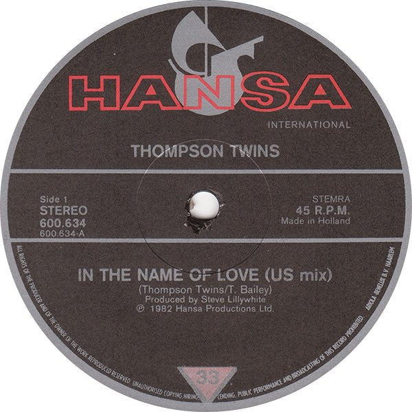Thompson Twins : In The Name Of Love (U.S. Mix) (12", Single)