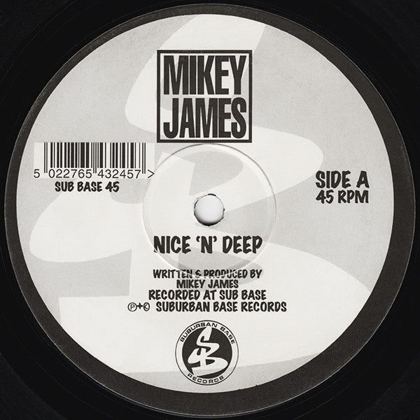 Mikey James* : Nice 'N' Deep / Mello (12")