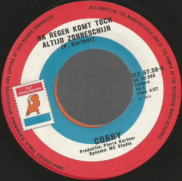 Corry Konings : Ik Vraag Niet Veel Aan Jou (7", Single)