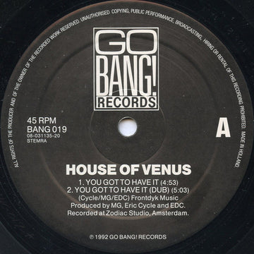 House Of Venus : You Got To Have It / Dish & Tell (Joey Beltram Remixes) (12")