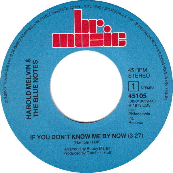 Harold Melvin And The Blue Notes : If You Don't Know Me By Now (7", Single, RE)