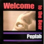 Peplab : Welcome To The Bear (12")