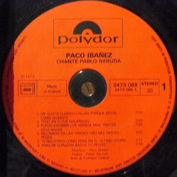 Paco Ibañez / Cuarteto Cedron : Paco Ibañez Chante Pablo Neruda - Cuarteto Cedron Chante Raul Gonzalez Tuñon (LP, Album, Tri)